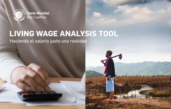 Herramienta de análisis de salario justo - living wage analysis tool para empresas. Pacto Mundial de la ONU Sostenibilidad empresarial